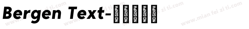 Bergen Text字体转换